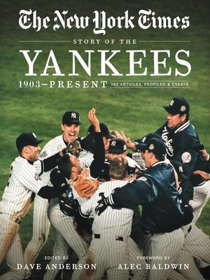 cover image of The New York Times Story of the Yankees